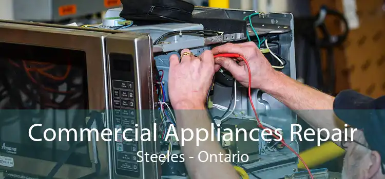 Commercial Appliances Repair Steeles - Ontario