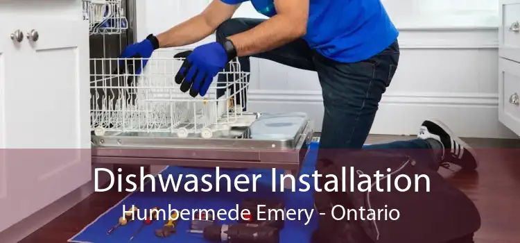 Dishwasher Installation Humbermede Emery - Ontario