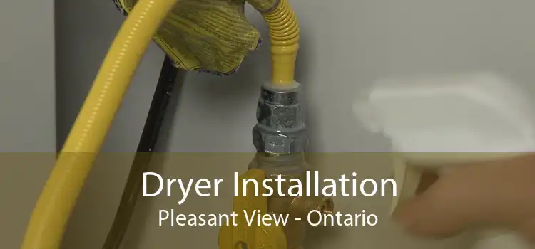 Dryer Installation Pleasant View - Ontario