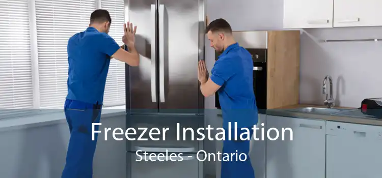 Freezer Installation Steeles - Ontario