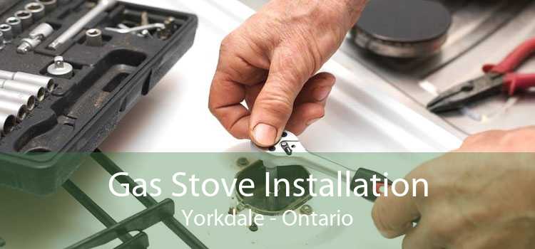Gas Stove Installation Yorkdale - Ontario