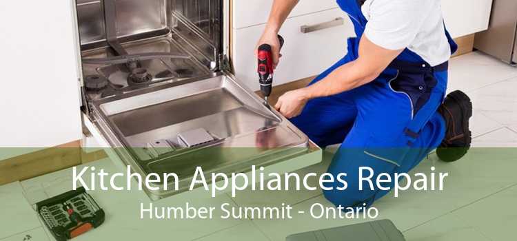 Kitchen Appliances Repair Humber Summit - Ontario