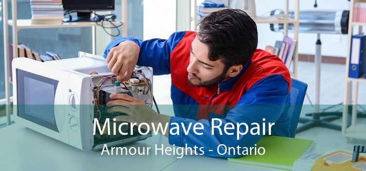 Microwave Repair Armour Heights - Ontario