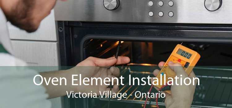 Oven Element Installation Victoria Village - Ontario