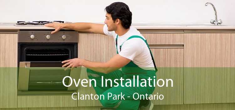 Oven Installation Clanton Park - Ontario