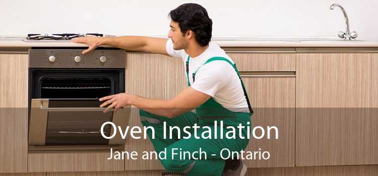 Oven Installation Jane and Finch - Ontario