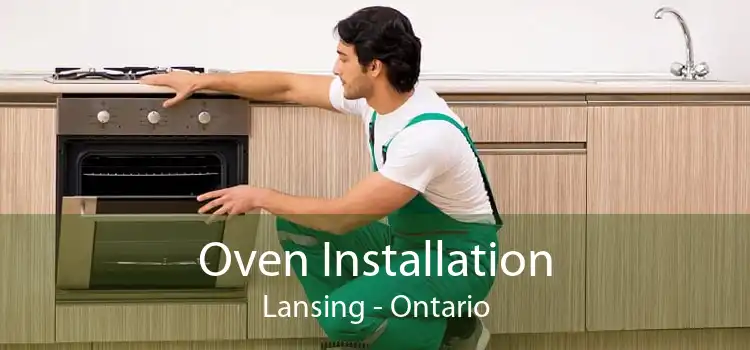 Oven Installation Lansing - Ontario