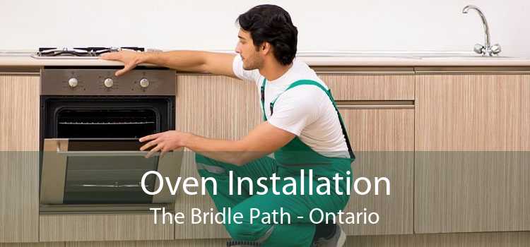 Oven Installation The Bridle Path - Ontario
