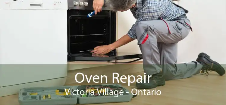 Oven Repair Victoria Village - Ontario
