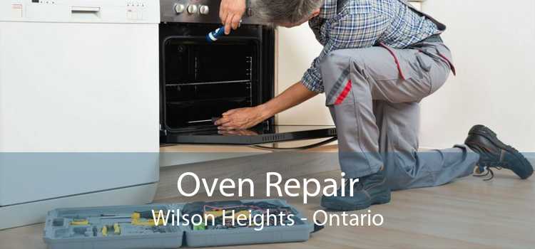 Oven Repair Wilson Heights - Ontario