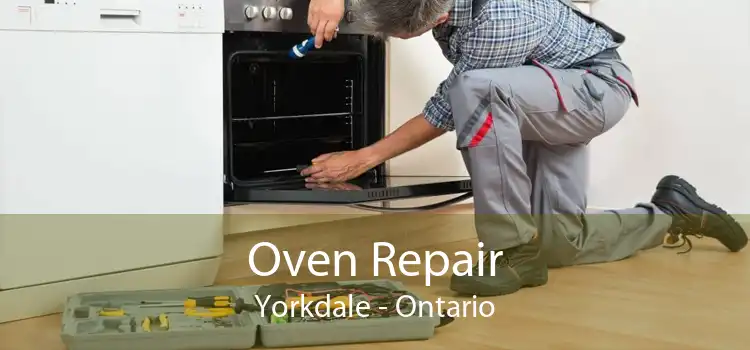 Oven Repair Yorkdale - Ontario