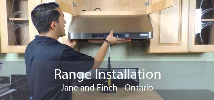 Range Installation Jane and Finch - Ontario