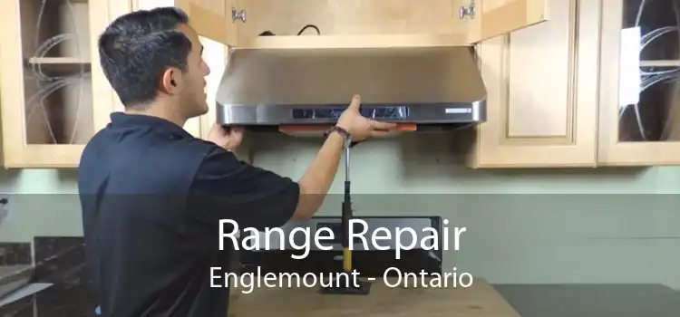 Range Repair Englemount - Ontario