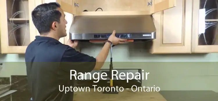 Range Repair Uptown Toronto - Ontario