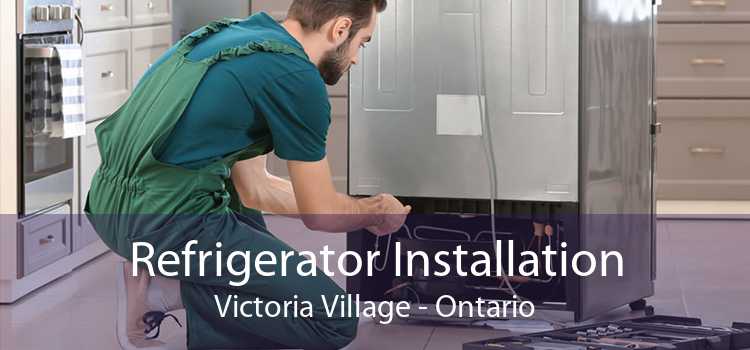 Refrigerator Installation Victoria Village - Ontario