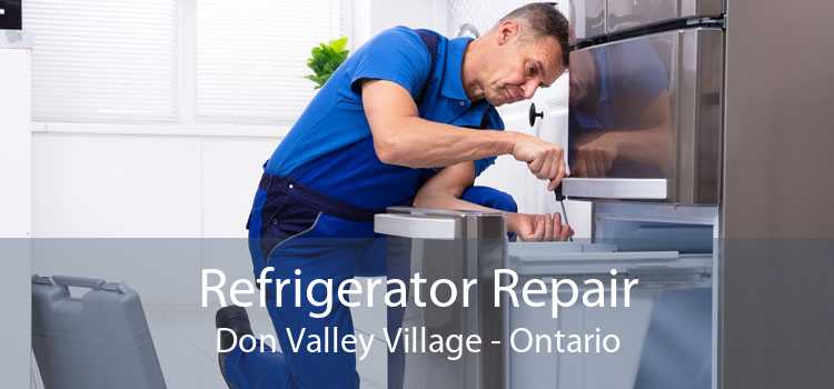Refrigerator Repair Don Valley Village - Ontario