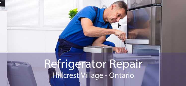 Refrigerator Repair Hillcrest Village - Ontario