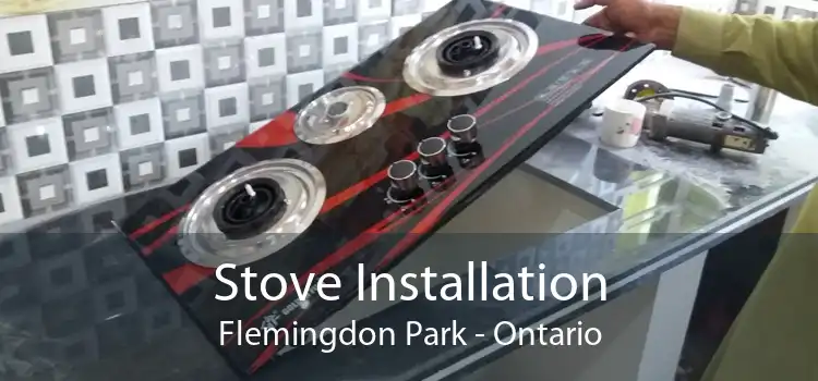 Stove Installation Flemingdon Park - Ontario