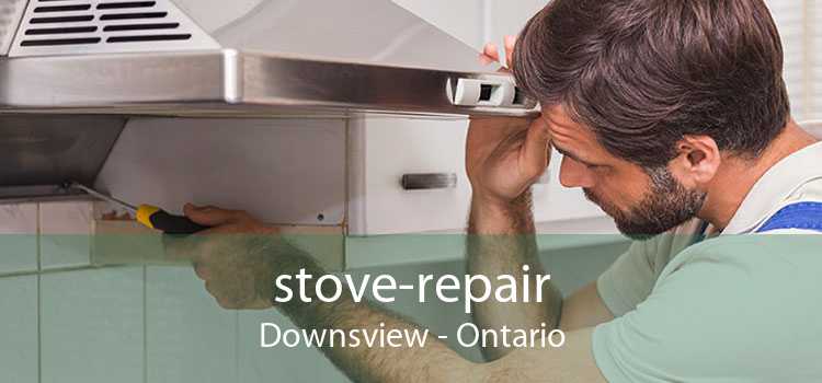 stove-repair Downsview - Ontario