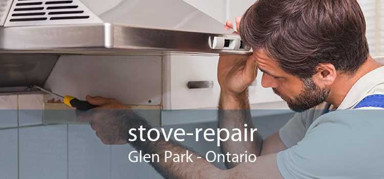 stove-repair Glen Park - Ontario