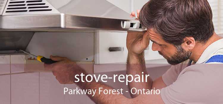 stove-repair Parkway Forest - Ontario