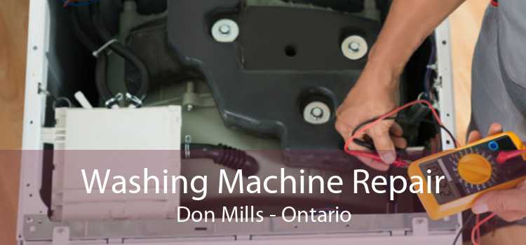 Washing Machine Repair Don Mills - Ontario