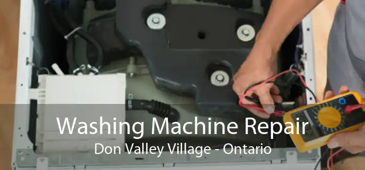 Washing Machine Repair Don Valley Village - Ontario