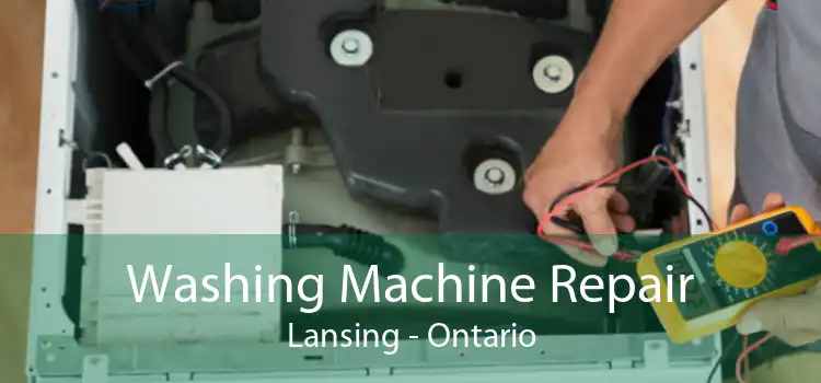 Washing Machine Repair Lansing - Ontario