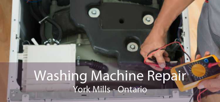 Washing Machine Repair York Mills - Ontario